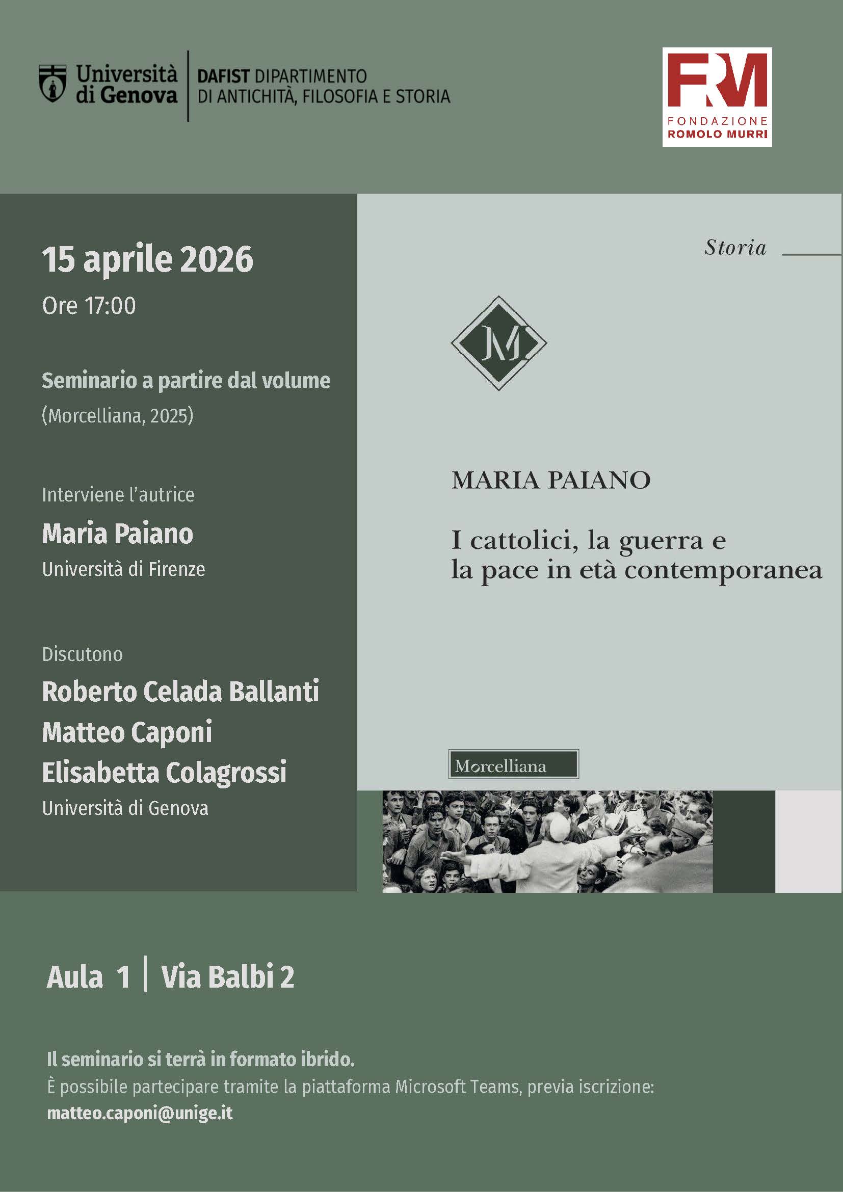 I cattolici, la guerra e la pace in età contemporanea, di Maria Paiano | Genova, 15 aprile 2026
