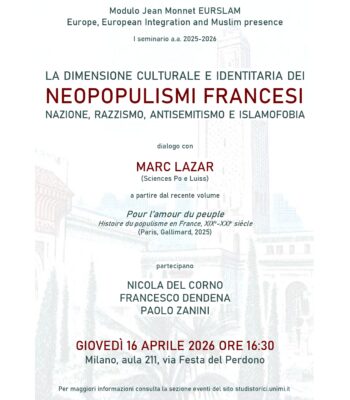 EURSLAM – La dimensione culturale e identitaria dei neopopulismi francesi | Milano, 16 aprile 2026